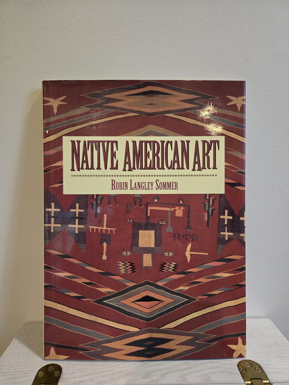 Native American Art by Robin Langley Sommer With Original Dust Cover Jacket